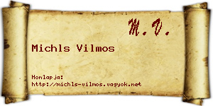 Michls Vilmos névjegykártya